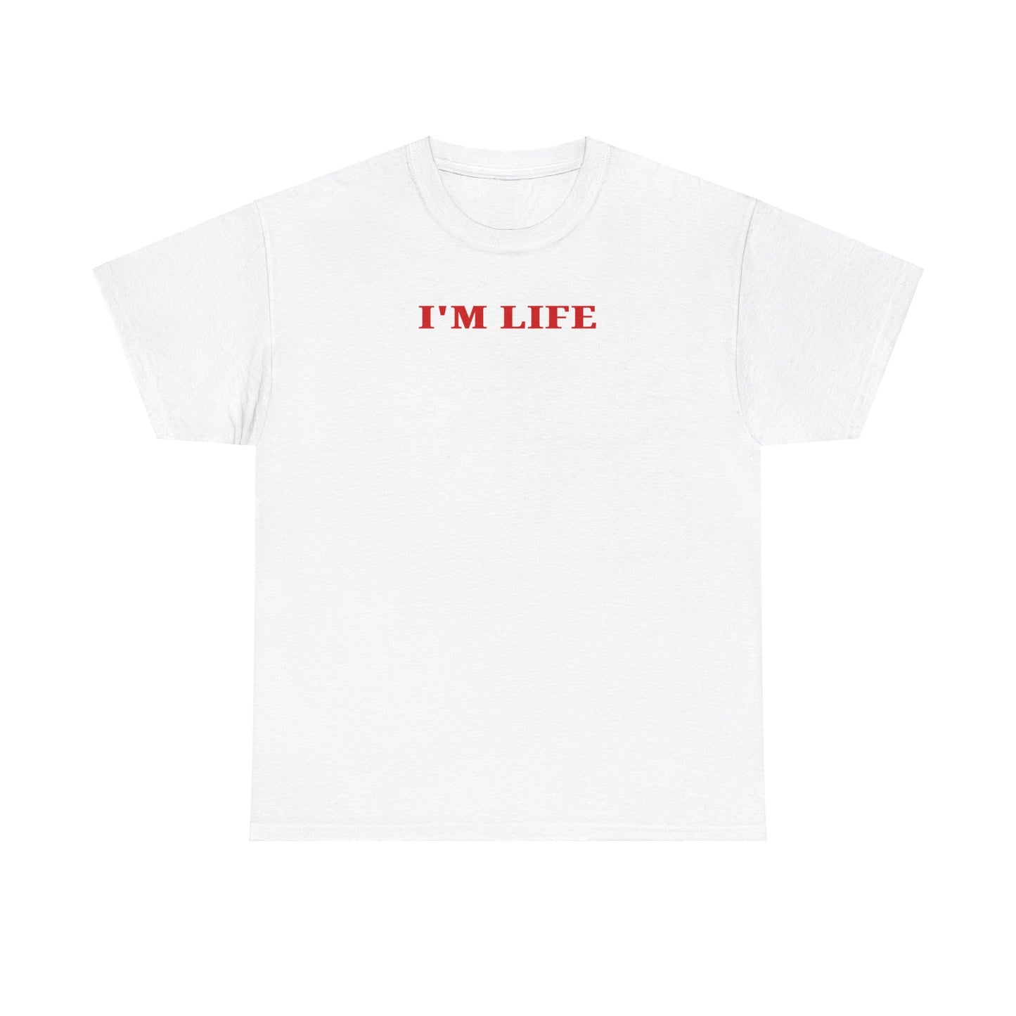 I'm Life Unisex Heavy Cotton Tee